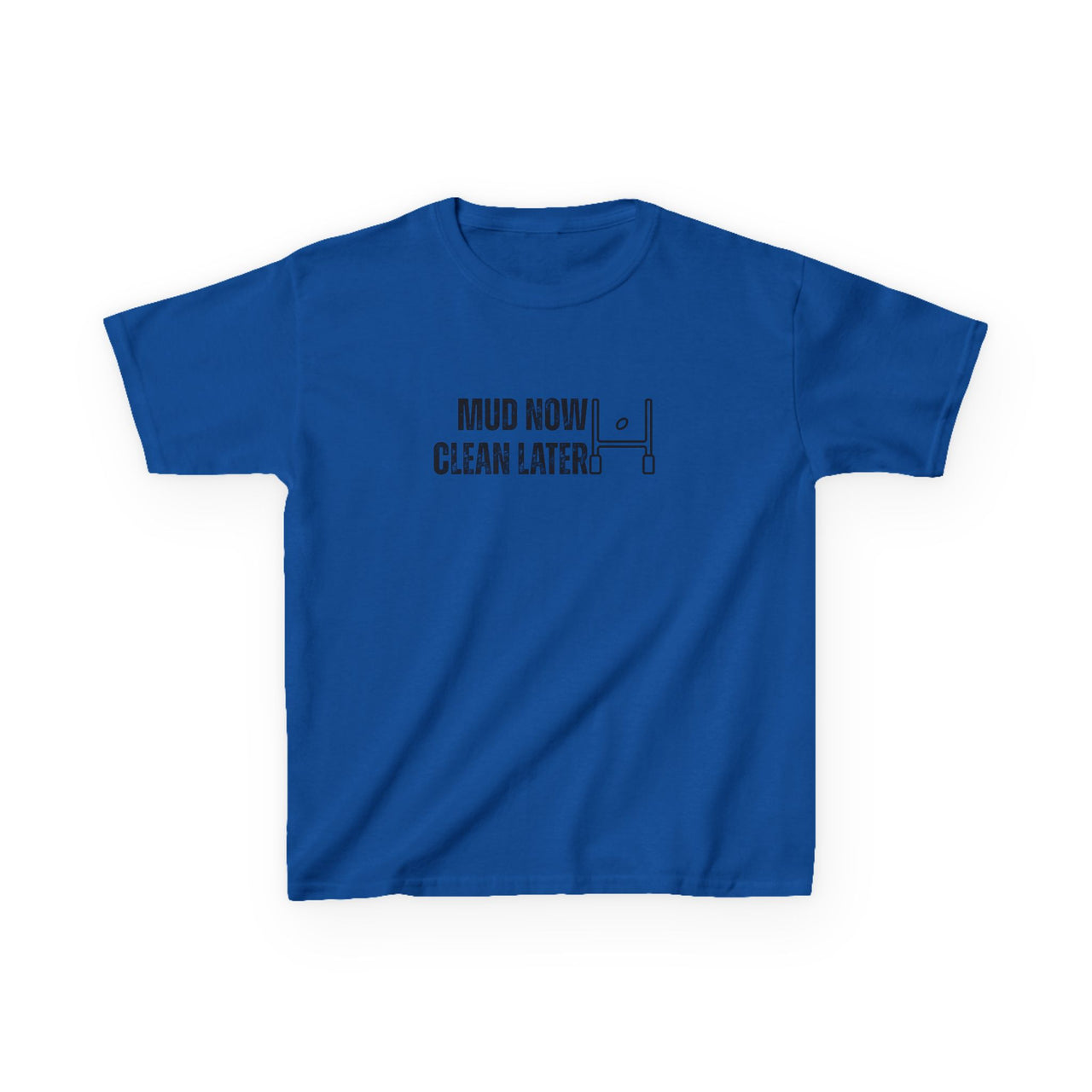 Mud Now, Clean Later Junior T-Shirt